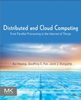 [Kai Hwang, Jack Dongarra, Geoffrey C. Fox] Distributed and Cloud Computing - From Parallel Processing to the Internet of Things.pdf