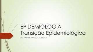 aula 10 - transição epidemiológica.pdf
