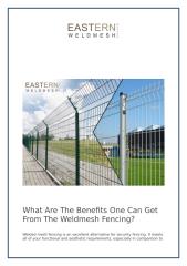 What Are The Benefits One Can Get From The Weldmesh Fencing.docx